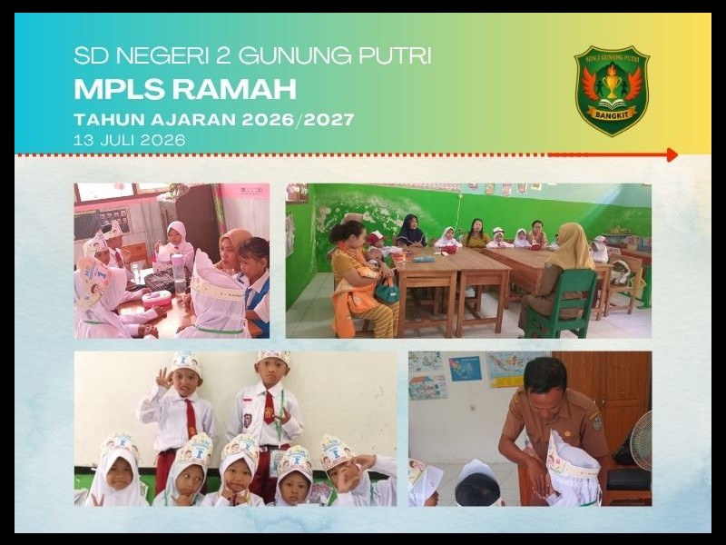 Masa Pengenalan Lingkungan Sekolah (MPLS) Tahun Pelajaran 2026/2027